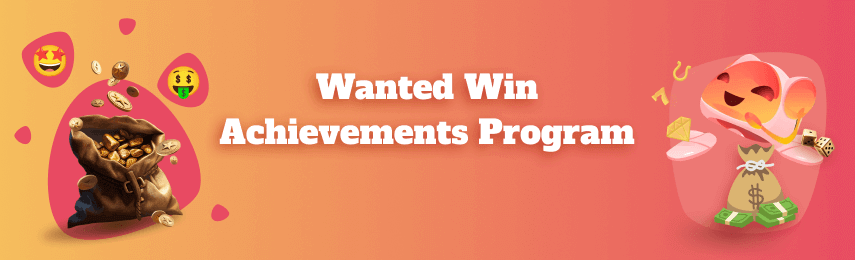 Wanted Win Achievements Program